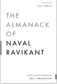 The Almanack of Naval Ravikant book cover