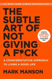 The Subtle Art of Not Giving a F*ck book cover